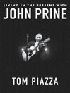 Living in the Present with John Prine